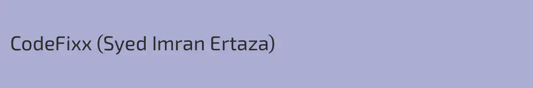 CodeFixx (Syed Imran Ertaza)